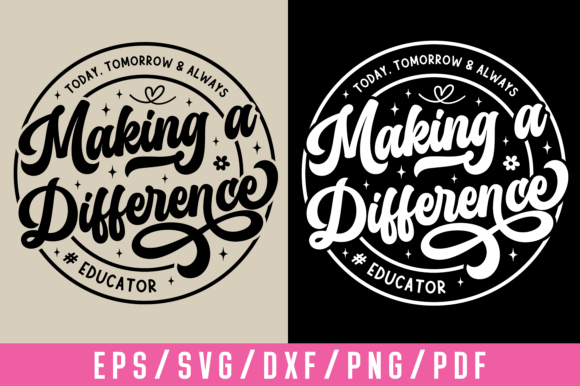 Difference Maker Graphics: Teacher SVG & PNG for T-Shirt Designs