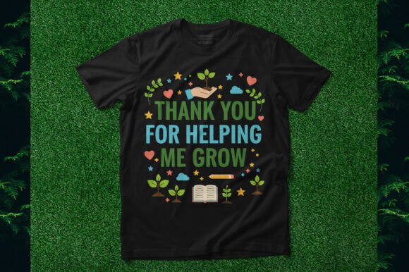 Thank You for Helping Me Grow Graphics